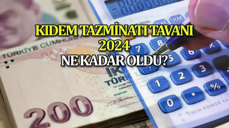 Kıdem Tazminatı Tavan Ücreti